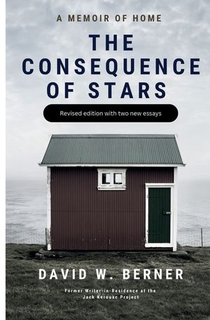 The Consequence of Stars: A Memoir of Home, Revised Edition image number 0
