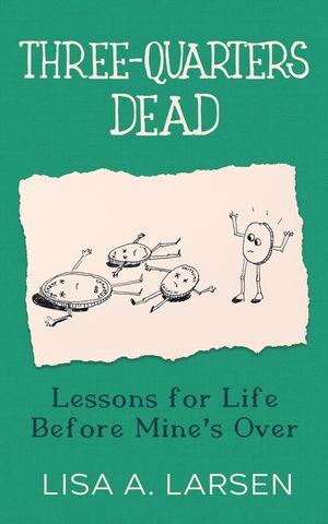 Three-Quarters Dead image number 0