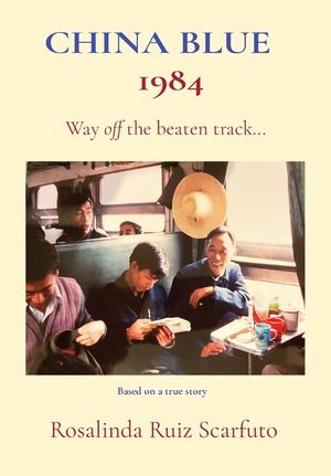 China Blue 1984: Way off the beaten track... image number 0