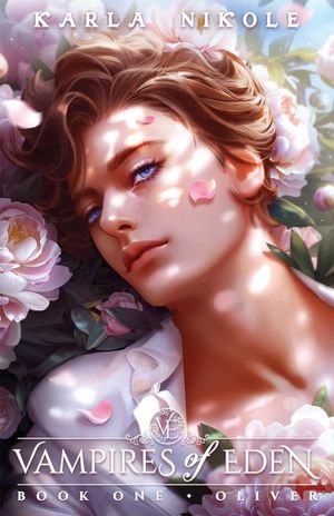 Vampires of Eden: Book One Oliver image number 0