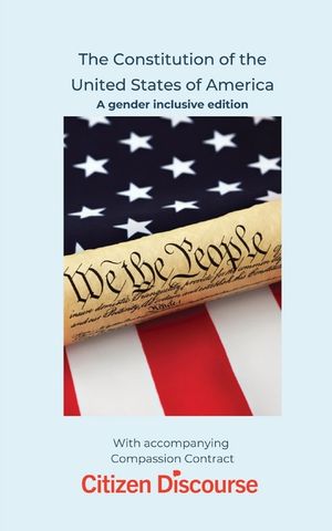 The Constitution of the United States of America: A gender inclusive edition image number 0