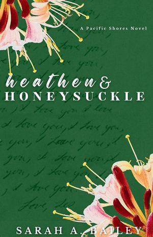 Heathen and Honeysuckle image number 0