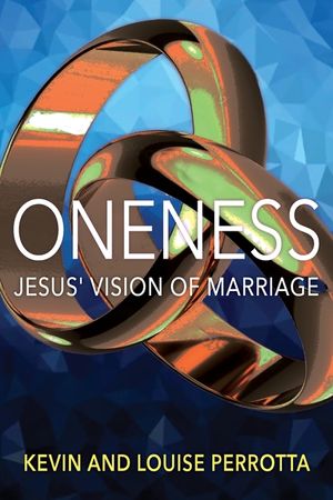 Oneness: Jesus' Vision of Marriage image number 0