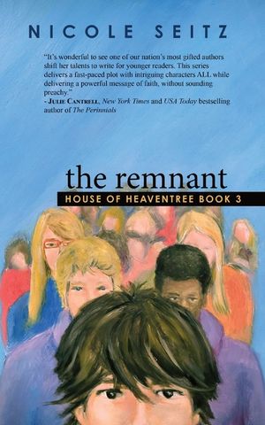 The Remnant: House of Heaventree Book 3 image number 0