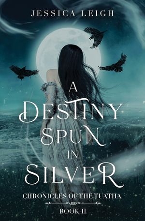 A Destiny Spun in Silver image number 0