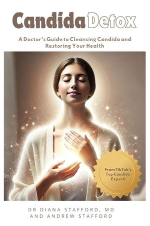 Candida Detox: A Doctor's Guide to Cleansing Candida and Restoring Your Health image number 0