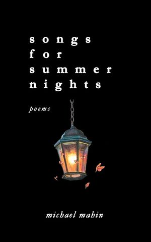 songs for summer nights: poems image number 0