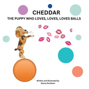 Cheddar the Puppy Who Loves, Loves, Loves Balls image number 0