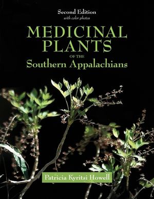 Medicinal Plants of the Southern Appalachians Second Edition image number 0