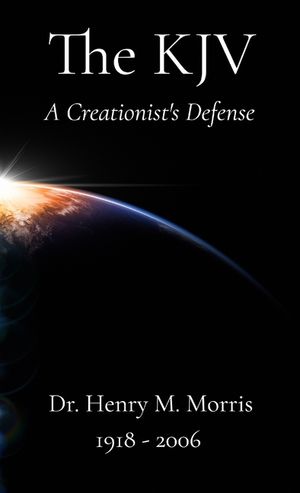 A Creationist's Defense of the King James Bible image number 0