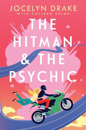 The Hitman and the Psychic: A Steamy, Forced Proximity, Romantic Comedy image number 0
