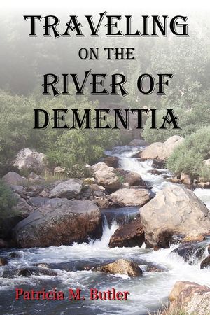 Traveling on the River of Dementia image number 0