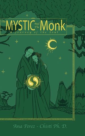 The Mystic and the Monk-A Journey of the Soul image number 0