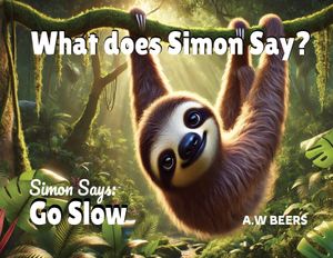 What Does Simon Say?: Simon Says: Go Slow image number 0