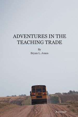 Adventures in the Teaching Trade image number 0