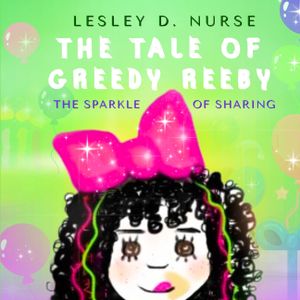 The Tale of Greedy Reeby: The Sparkle of Sharing image number 0