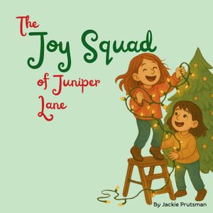 The Joy Squad of Juniper Lane image number 0