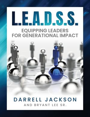 L.E.A.D.S.S.: Equipping Leaders for Generational Impact image number 0