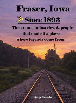 Fraser, Iowa Since 1893 image number 0