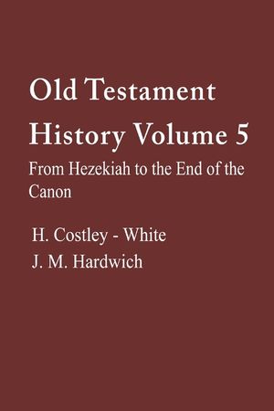 Old Testament History, Volume 5 image number 0
