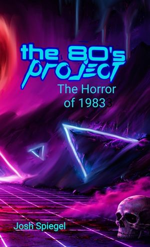 The '80s Project: The Horror of 1983 image number 0