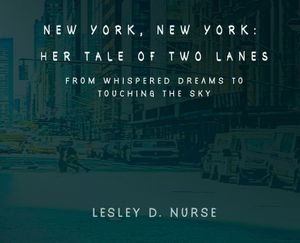 New York, New York: From Whispered Dreams to Touching the Sky image number 0