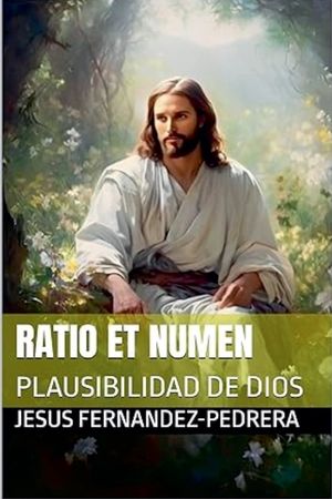 Ratio et Numen. Plausibilidad de Dios image number 0