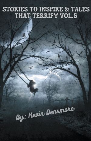 Stories to Inspire and Tales that Terrify Vol.5 image number 0