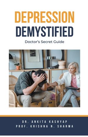 Depression Demystified: Doctor's Secret Guide image number 0