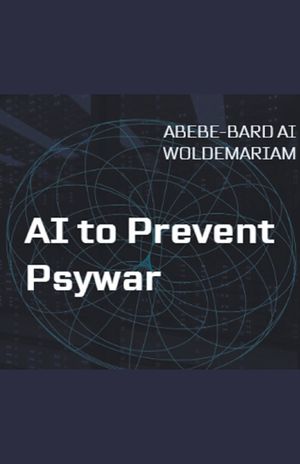 AI to Prevent Psywar image number 0