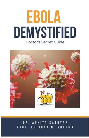 Ebola Demystified: Doctor's Secret Guide image number 0