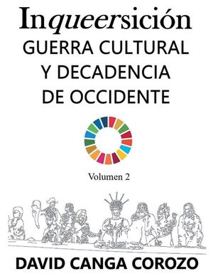 Inqueersicion: Guerra Cultural y Decadencia de Occidente (Volumen 2) image number 0