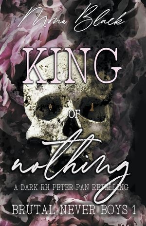 King of Nothing: a dark RH Peter Pan Retelling image number 0