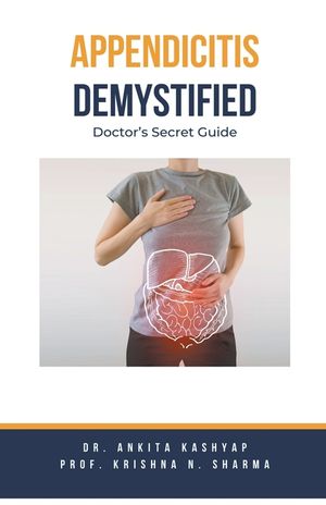Appendicitis Demystified: Doctor's Secret Guide image number 0