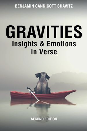 Gravities: Insights and Emotions in Verse, Second Edition image number 0
