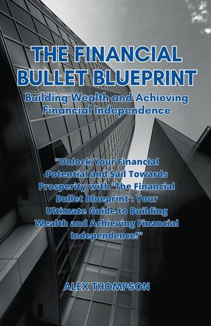 The Financial Bullet Blueprint image number 0