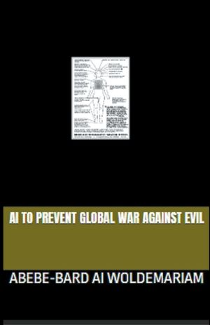 AI to Prevent Global War Against Evil image number 0