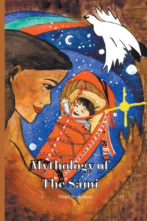 Mythology Of The S&aacute;mi image number 0