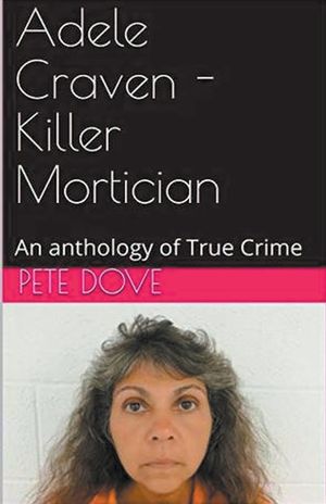 Adele Craven - Killer Mortician image number 0