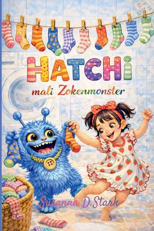 Hatchi mali Zokenmonster image number 0