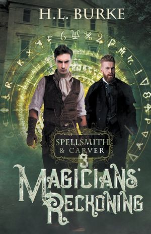 Spellsmith & Carver: Magicians' Reckoning image number 0
