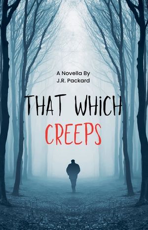 That Which Creeps image number 0