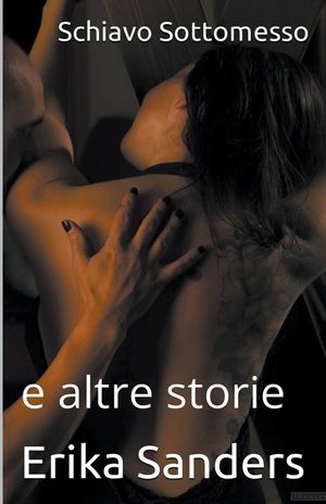 Schiavo Sottomesso e altre storie image number 0