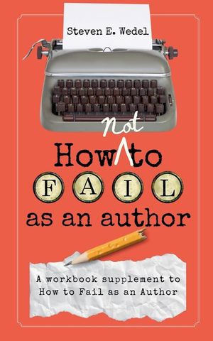How Not to Fail as an Author image number 0