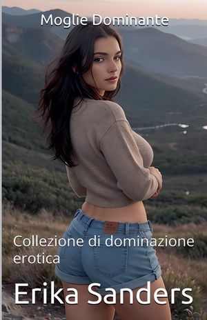 Moglie Dominante image number 0