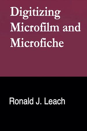 Digitizing Microfilm and Microfiche image number 0