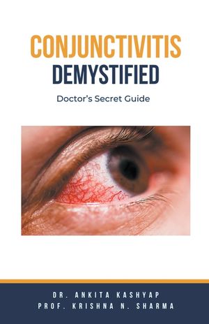Conjunctivitis Demystified: Doctor's Secret Guide image number 0