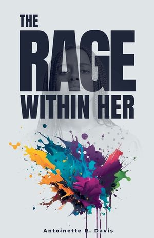The Rage Within Her image number 0