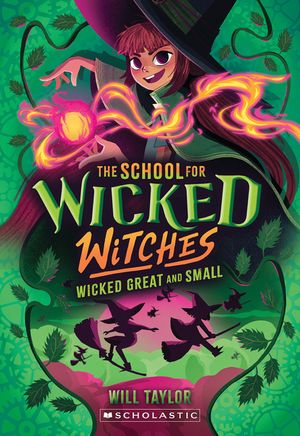 The School for Wicked Witches #4 image number 0