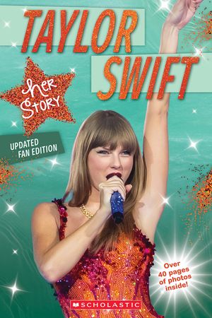 Taylor Swift: Her Story - Updated Fan Edition image number 0